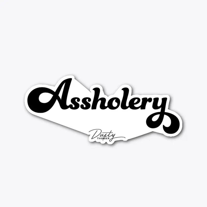 Assholery