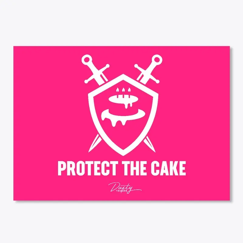 Protect the Cake